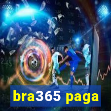 bra365 paga