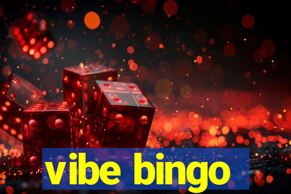 vibe bingo