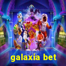 galaxia bet