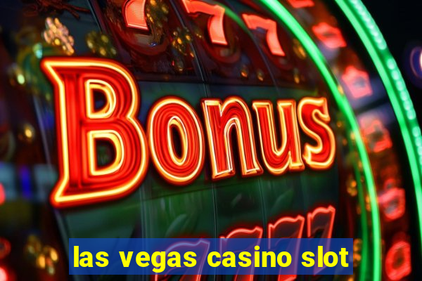 las vegas casino slot