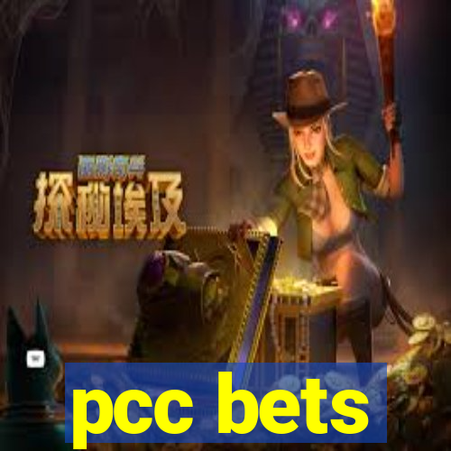 pcc bets