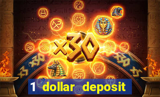 1 dollar deposit online casino usa