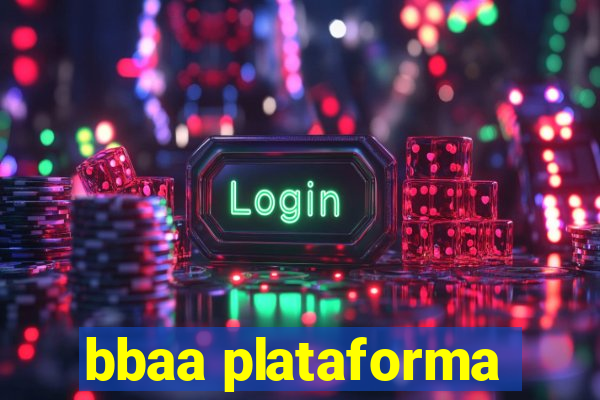 bbaa plataforma