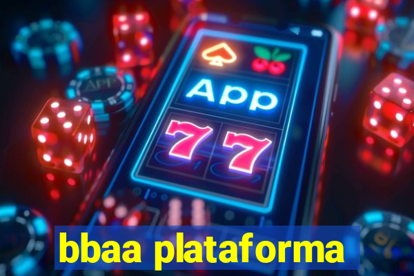 bbaa plataforma