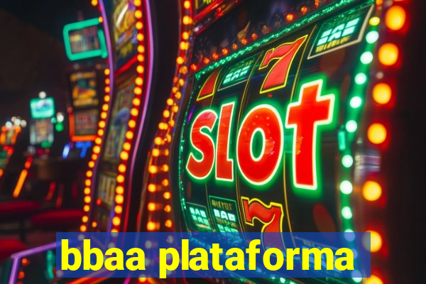 bbaa plataforma