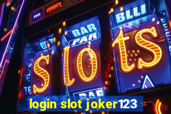 login slot joker123