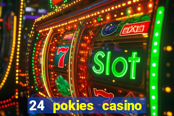 24 pokies casino no deposit bonus codes