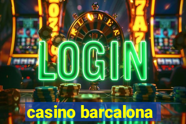 casino barcalona