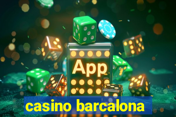 casino barcalona