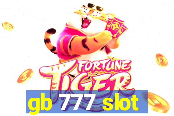 gb 777 slot