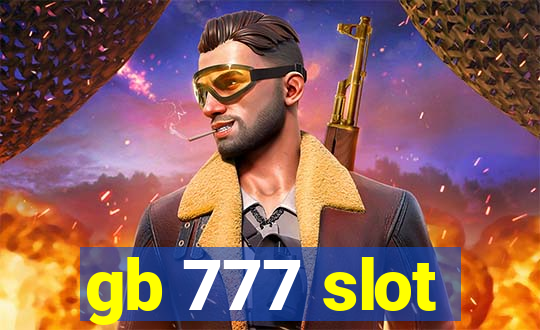 gb 777 slot