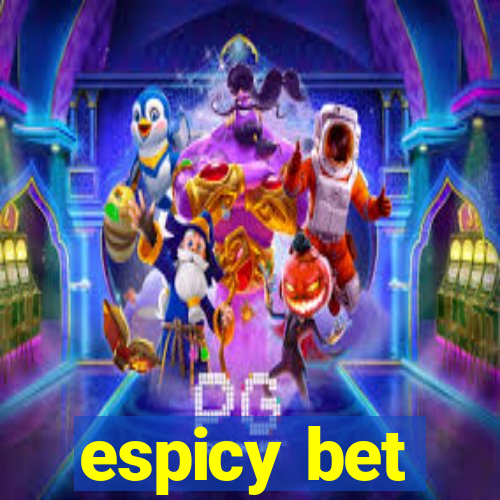 espicy bet