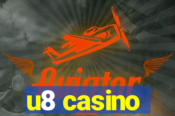 u8 casino