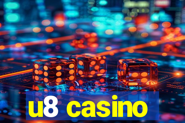 u8 casino