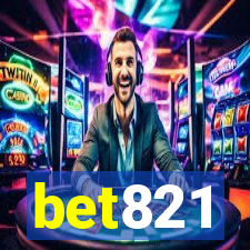 bet821