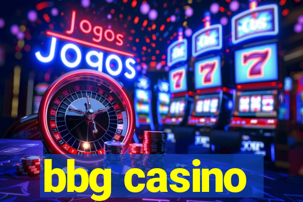 bbg casino