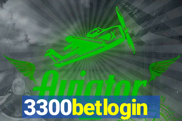 3300betlogin