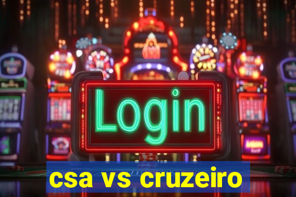 csa vs cruzeiro