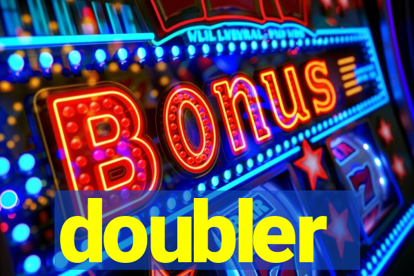 doubler