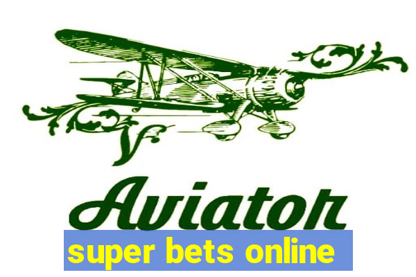 super bets online