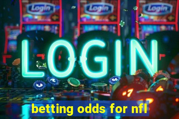 betting odds for nfl