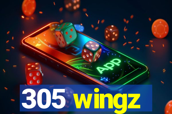 305 wingz