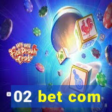 02 bet com