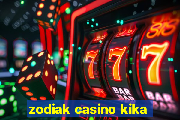 zodiak casino kika