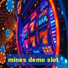 mines demo slot