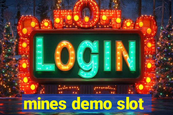 mines demo slot