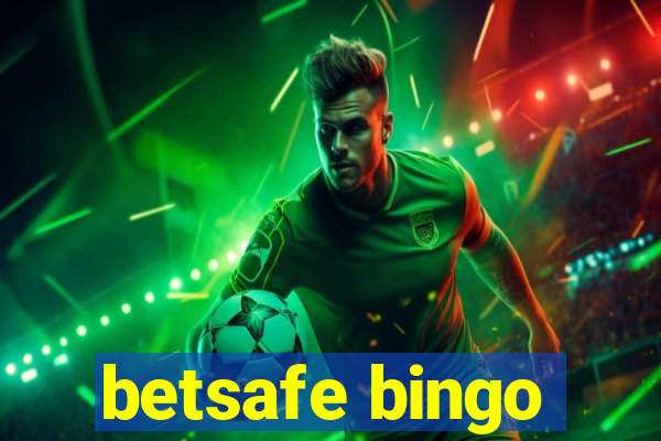 betsafe bingo