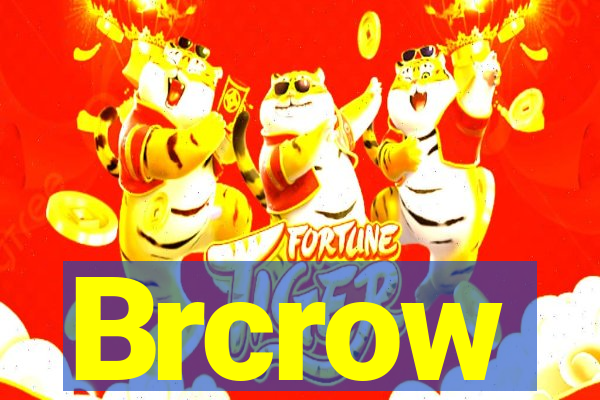 Brcrow