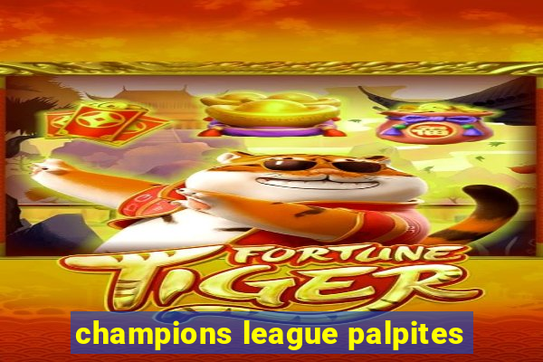 champions league palpites