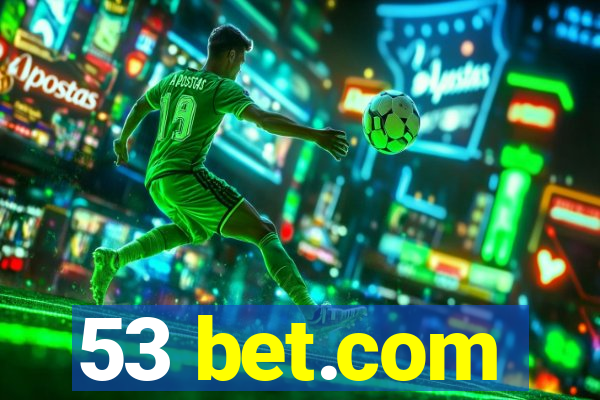 53 bet.com