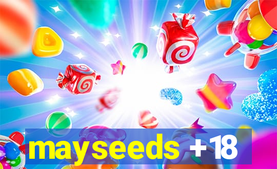 mayseeds +18