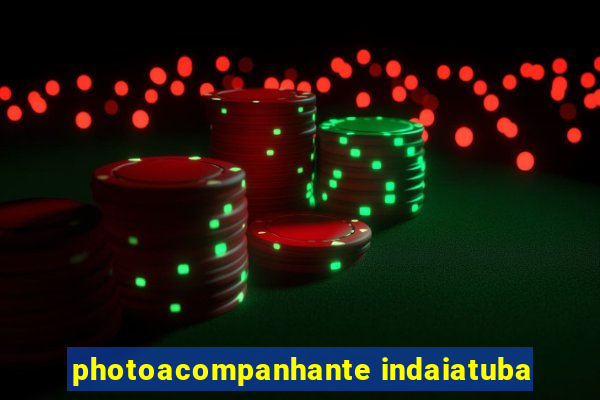 photoacompanhante indaiatuba