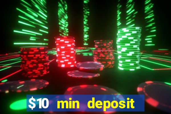 $10 min deposit casino australia