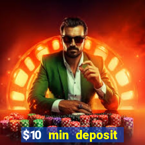 $10 min deposit casino australia