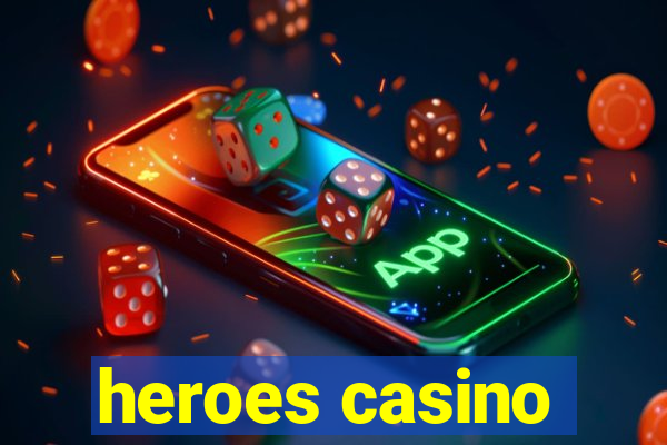 heroes casino