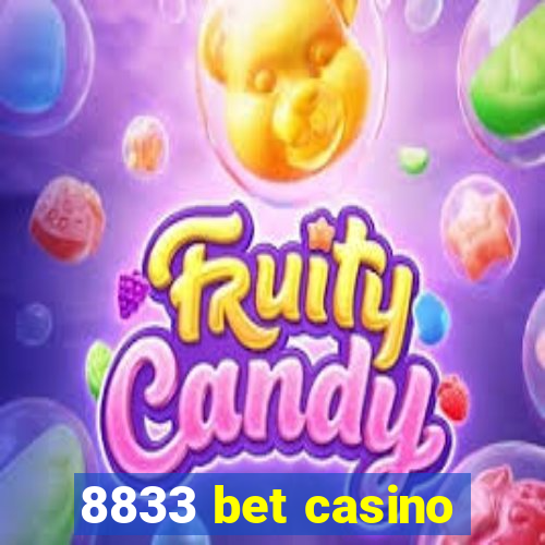 8833 bet casino