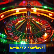 betibet é confiavel