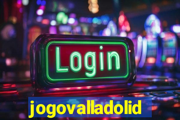 jogovalladolid