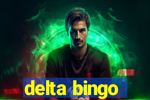 delta bingo