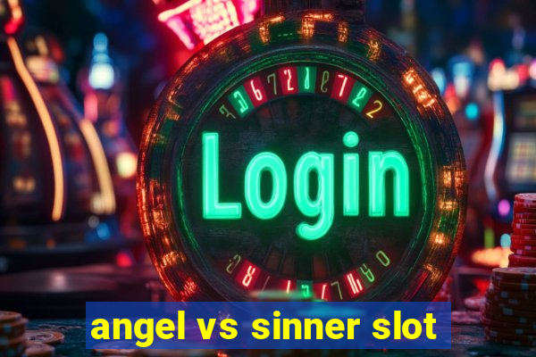 angel vs sinner slot