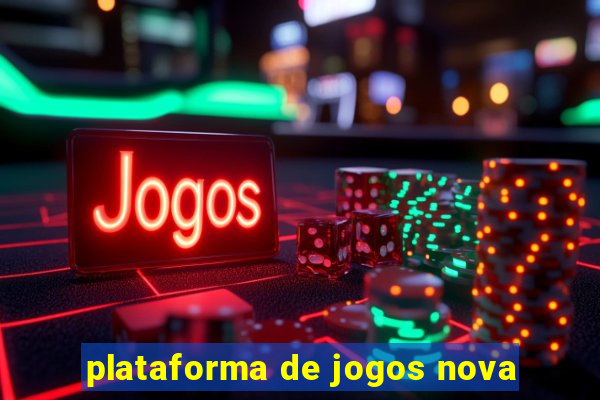 plataforma de jogos nova