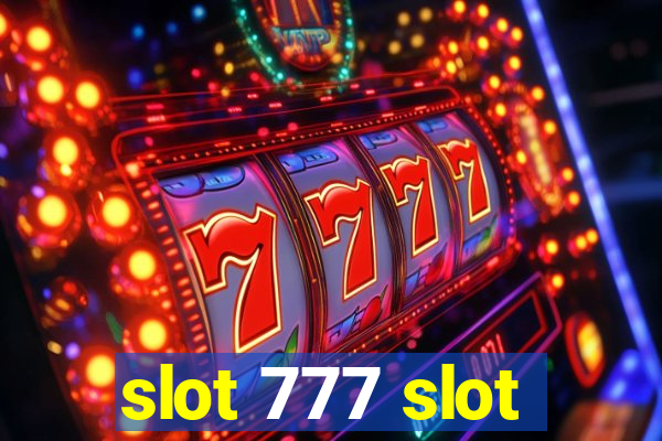 slot 777 slot