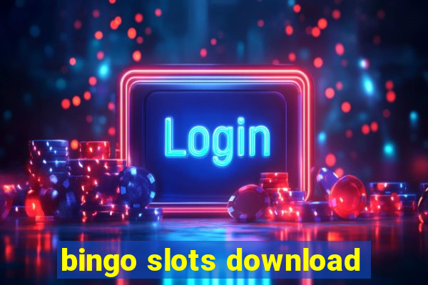 bingo slots download