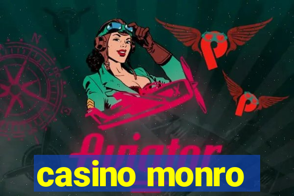 casino monro