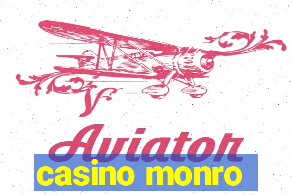 casino monro