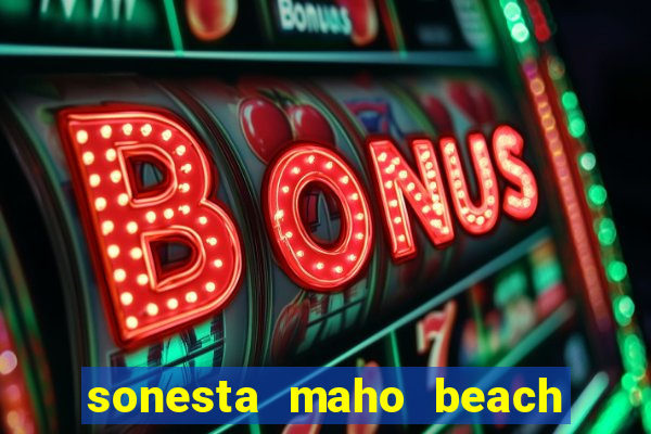 sonesta maho beach resort & casino